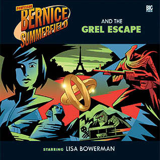 Professor Bernice Summerfield and the Grel Escape (Bernice Summerfield #21)