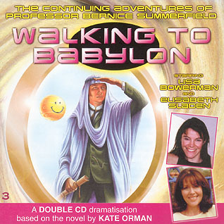 Walking to Babylon (Bernice Summerfield #3)