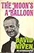 The Moon's a Balloon by David  Niven