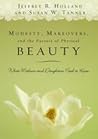 Modesty, Makeovers, and the Pursuit of Physical Beauty by Jeffrey R. Holland Modesty, Makeovers, and the Pursuit of Physical Beauty by Jeffrey R. Holland