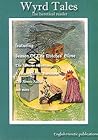 Wyrd Tales: The Heretical Reader