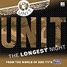 UNIT: The Longest...