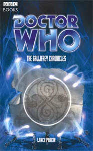 Doctor Who: The Gallifrey Chronicles (Paperback)