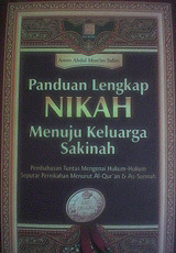 Panduan Lengkap Nikah Menuju Keluarga Sakinah (Hard Cover)