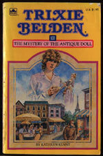 The Mystery of the Antique Doll (Trixie Belden, #36)