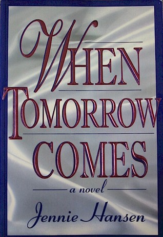 When Tomorrow Comes (Paperback)