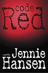 Code Red by Jennie Hansen