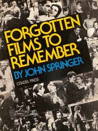 Forgotten Films to Remember (Hardcover)