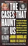 Cases That Haunt ...