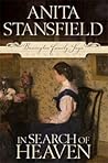 In Search of Heaven by Anita Stansfield