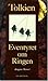 Eventyret om Ringen (Ringenes Herre, #1)