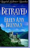 Betrayed Betrayed