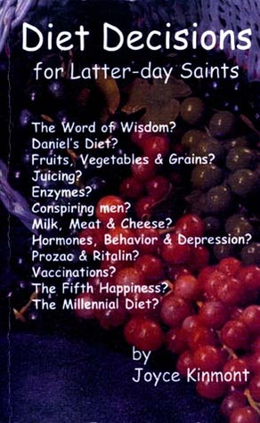 Diet Decisions for Latter-Day Saints (Paperback)