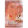 Tudo Tem Seu Preço