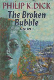 The Broken Bubble (Hardcover)