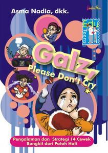 Galz, Please Don't Cry (Paperback)