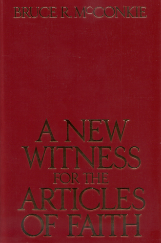 A New Witness for the Articles of Faith (Paperback)