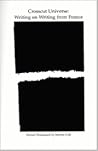 Crosscut Universe: Writing on Writing from France Crosscut Universe: Writing on Writing from France