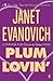 Plum Lovin' by Janet Evanovich