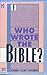 Who Wrote the Bible? by Richard Elliott Friedman