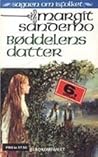 Bøddelens datter by Margit Sandemo