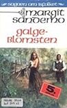 Galgeblomsten by Margit Sandemo