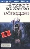 Våroffer by Margit Sandemo