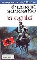 Is og ild (Sagaen om Isfolket, #28)