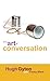 The Art of Conversation