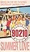 Summer Love (Beverly Hills 90210, #9)