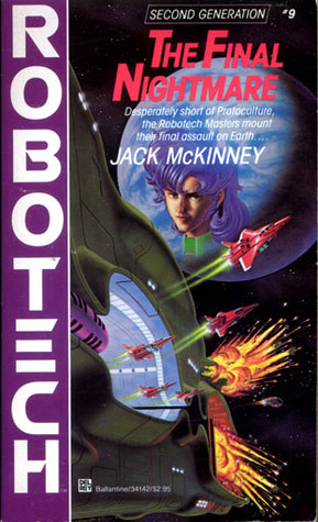 The Final Nightmare (Robotech, Second Generation, #9)