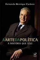 A Arte Da Política: A História Que Vivi (Paperback)