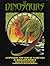 The Dinosaurs: A Fantastic ...