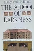 The School of Darkness
