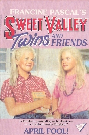 April Fool! (Sweet Valley Twins, #28)