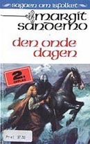 Den onde dagen (Sagaen om Isfolket, #44)