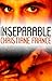 Inseparable