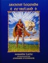 Ancient Legends of Ireland