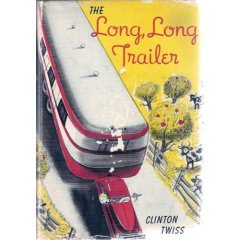 The Long, Long Trailer (Hardcover)