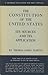 The Constitution of the United States: Its Sources and Its Application