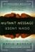 Mutant Message Down Under by Marlo Morgan