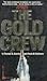 The Gold Crew
