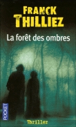 La Forêt des ombres (Mass Market Paperback)