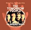 The Tomorrow People: The Deadliest Species