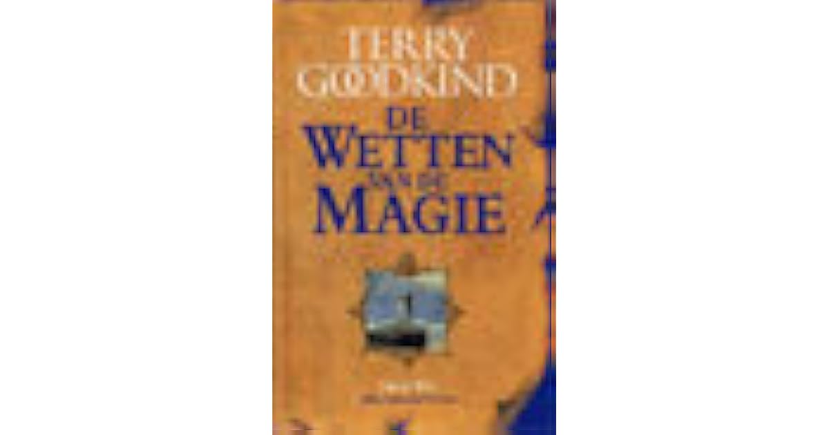Ziel van het vuur (De wetten van de magie, #5) by Terry Goodkind
