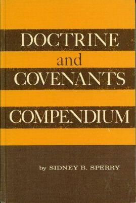 Doctrine and Covenants Compendium (Hardcover)