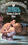 Some Like It Hot by Patricia Coughlin