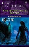 The Substitute Sister by Lisa Childs