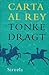 Carta al Rey by Tonke Dragt
