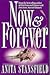 Now and Forever (Byrnehouse...